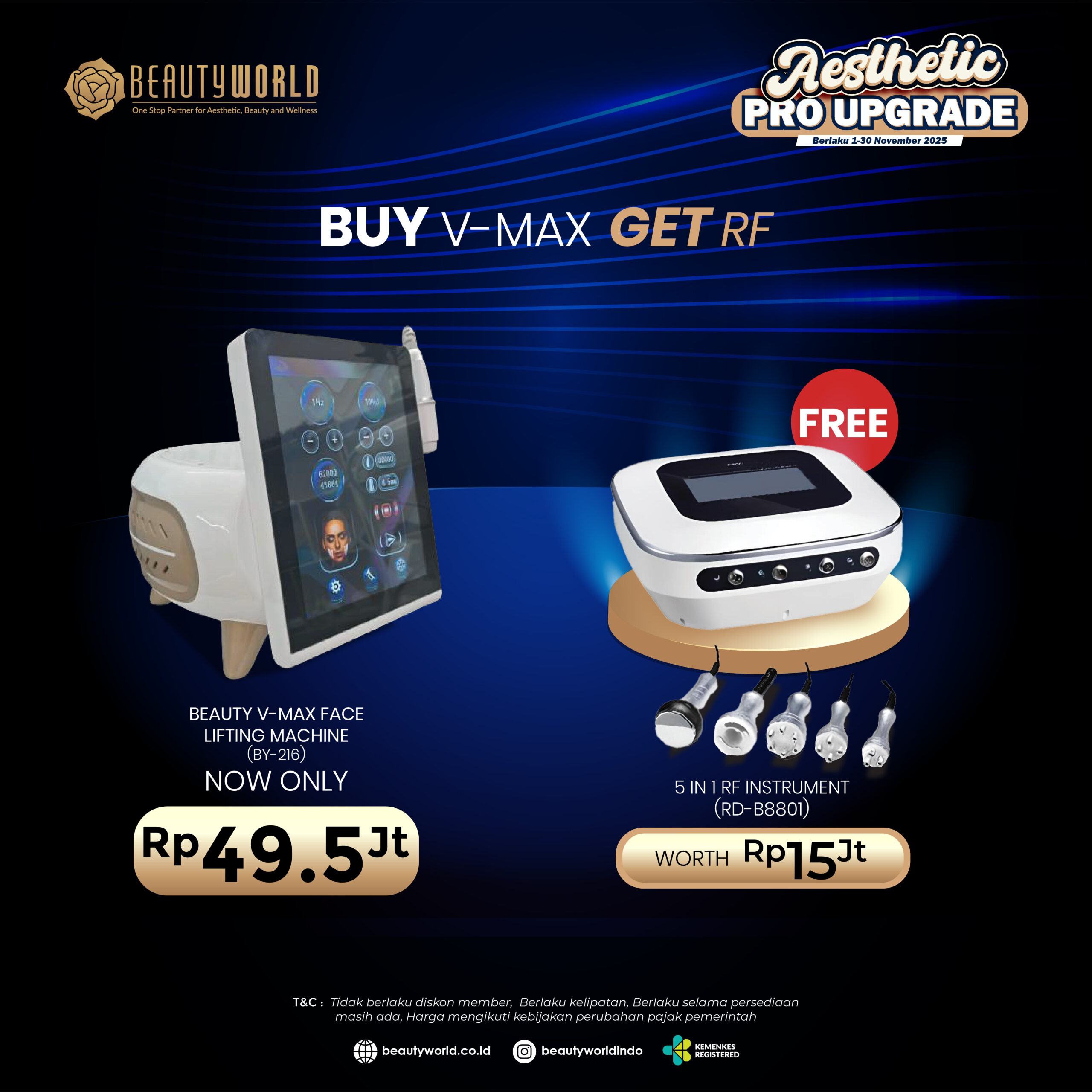 Square promo Beautyworld november 2025-08 BUY V-MAX FACE LIFTING, GET FREE 5IN1 RF INSTRUMENT - Gambar 1